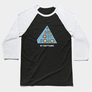 My Food Pyramid Baseball T-Shirt